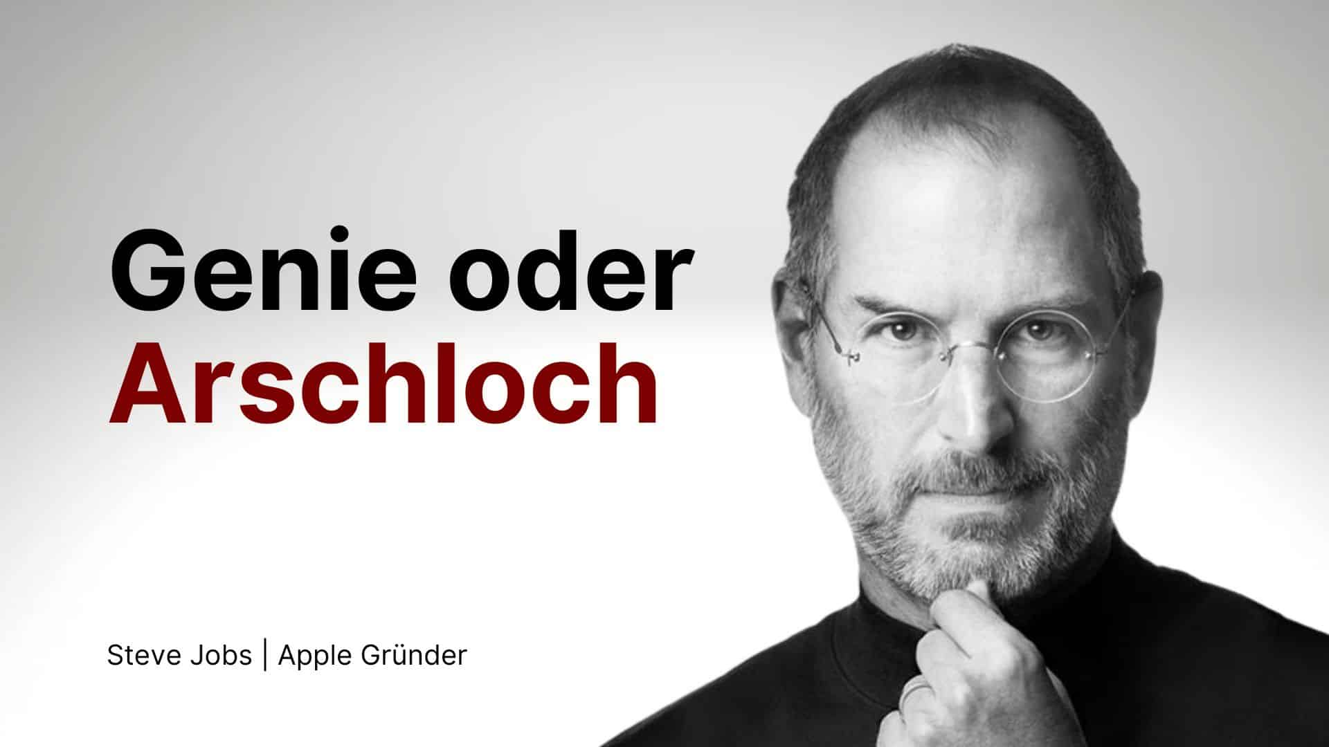 War der Apple Gründer Steve Jobs ein Genie oder ein Arschloch